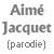 Voix GPS Aim� Jacquet (parodie)