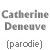 Voix GPS Catherine Deneuve (parodie)