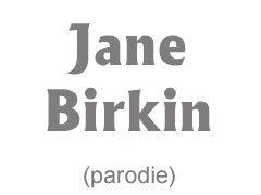 Jane Birkin (parodie)